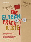 Die Eltern-Trickkiste: Ute Glaser